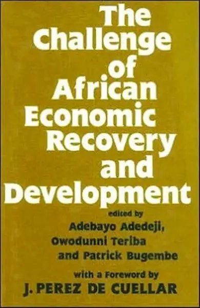 The Challenge of African Economic Recovery and Development