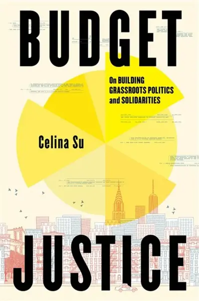Budget Justice - Celina Su