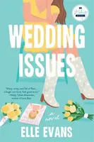 Wedding Issues - Elle Evans