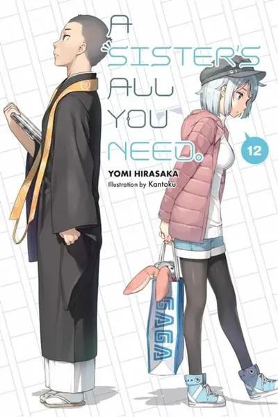 A Sister's All You Need., Vol. 12 (light novel) - Hirasaka Yomi, Kevin Gifford, Kantoku Kantoku