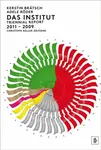 Das Institut: Triennial Report 2011-2009