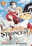 Am I Actually the Strongest? 3 (Manga) - Ai Takahashi