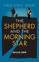 The Shepherd and the Morning Star - Willie Orr