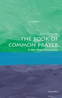 The Book of Common Prayer - Brian  Cummings