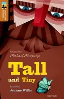 Oxford Reading Tree TreeTops Greatest Stories: Oxford Level 8: Tall and Tiny - Willis Jeanne