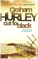 Cut To Black - Graham Hurley