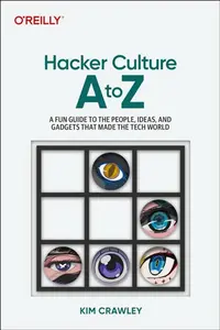 Hacker Culture A to Z - Kim Crawley