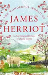 The Wonderful World of James Herriot - James Herriot