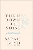 Turn Down the Noise - Sarah Boyd