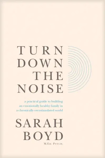 Turn Down the Noise - Sarah Boyd