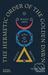 The Hermetic Order of the Golden Dawn (Magic Arts and the Occult Revival) - kniha z kategorie Odborné a naučné