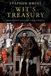 Wit's Treasury - Stephen Orgel