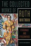 The Collected Works of Ruth Whitman - Ruth Whitman