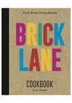 Brick Lane Cookbook - Dina Begum