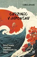 Cudzinec v Japonsku (Desať rokov v krajine vychádzajúceho slnka) - kniha z kategorie Cestopisy z Asie