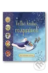 Veľká kniha rozprávok - neuvedený autor - kniha z kategorie Beletrie pro děti