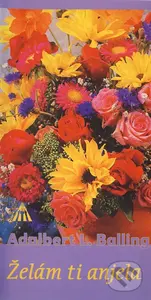 Želám ti anjela - Adalbert Ludwig Balling - kniha z kategorie Beletrie