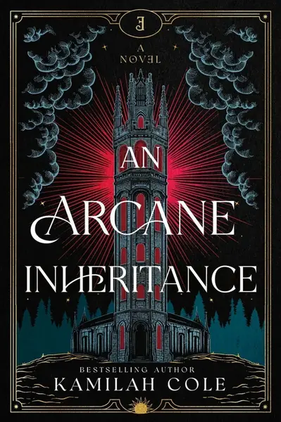 An Arcane Inheritance - Kamilah Cole