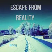 Weny – Escape From Reality