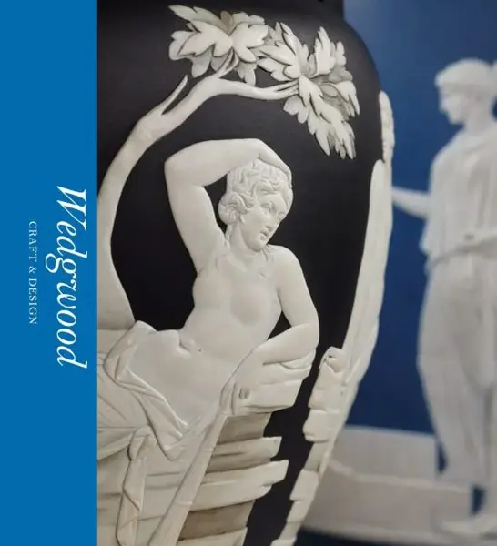 Wedgwood: Craft & Design (Victoria and Albert Museum) - Tristram Hunt, Catrin Jones