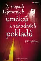 Po stopách tajemných umělců a záhadných pokladů (poškozená) - Splítková Jita
