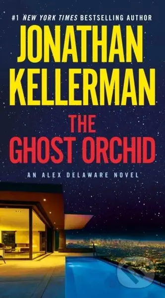 Ghost Orchid (An Alex Delaware Novel) - Jonathan Kellerman