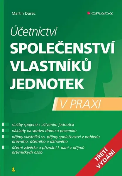 Účetnictví společenství vlastníků jednotek - 3. vydání - Martin Durec