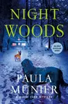 The Night Woods - Paula Munier