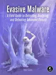 Evasive Malware - Kyle Cucci