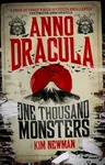 Anno Dracula - One Thousand Monsters - Kim Newman