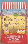 The Beekeeper's Secret - Josephine Moon