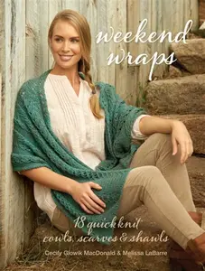 Weekend Wraps - Cecily Glowik MacDonald, Melissa LaBarre