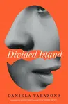 Divided Island - Daniela Tarazona