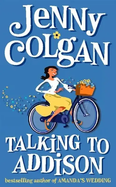 Talking to Addison - Jenny Colganová