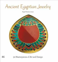Ancient Egyptian Jewelry - Nigel Fletcher-Jones