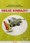 Obilné kombajny (3.vyd.) - Miroslav Macák