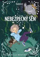 Nebezpečný sen - Miila Westinová