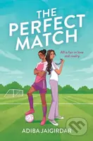The Perfect Match (The new must-read enemies-to-lovers and angsty sports romcom for fans of Bend it like Beckham) - kniha z kategorie Beletrie
