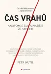 Čas vrahů - Petr Nutil