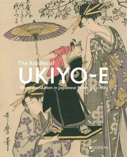 The Riddles of Ukiyo-e - Chris Uhlenbeck, Jim Dwinger