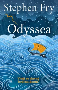 Odyssea (Vrátí se slavný hrdina domů?) - Stephen Fry - kniha z kategorie Mýty, pověsti a legendy