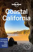 Lonely Planet Coastal California -  Lonely Planet