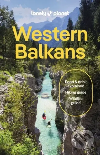Lonely Planet Western Balkans - Lonely Planet