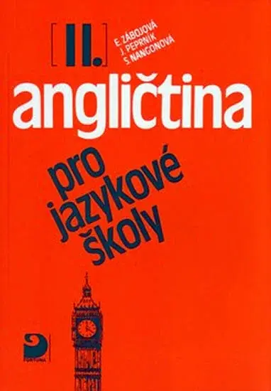 Angličtina pro jazykové školy II. - Učebnice (poškozená) - Eva Vacková, Jaroslav Peprník