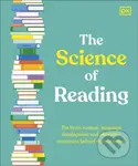 The Science of Reading (The Brain Science, Language Development, and Phonemic Awareness Behind Literacy)