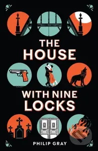 The House with Nine Locks - Philip Gray - kniha z kategorie Detektivky, thrillery a horory
