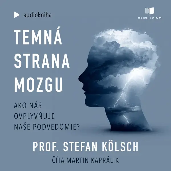 Temna strana mozgu - Stefan Kölsch - audiokniha