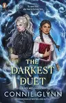 The Darkest Duet - Connie Glynn