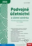 Podvojné účetnictví a účetní závěrka - Průvodce podvojným účetnictvím k 1. 1. 2026