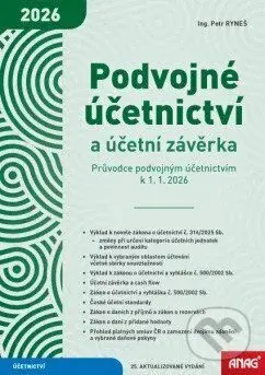 Podvojné účetnictví a účetní závěrka - Průvodce podvojným účetnictvím k 1. 1. 2026